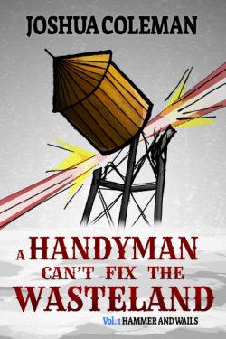 A Handyman Can't Fix The Wasteland Cover